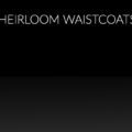 Heirloom Waistcoats